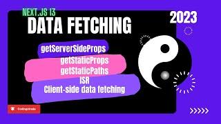Next.js 13 complete Data Fetching and Dynamic Routes | NEXT.js 13 Complete Tutorial(Part 6)