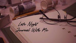 Late Night Journal With Me