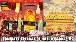 Complete Ziyarat Of Hazrat Abbas As l waheed Ali Najafi