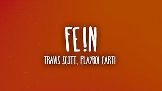 Travis Scott - FE!N