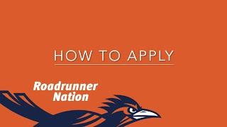 How To Apply to UTSA Graduate School