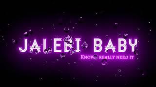 jalebi baby jalebi baby song lyrics black screen whatsapp status lbs edits