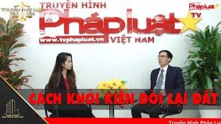 Đơn khởi kiện đòi lại đất - Luật sư nhà đất tphcm