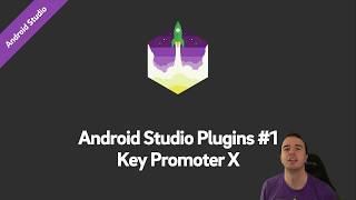 Android Studio Plugins #1 Key Promoter X