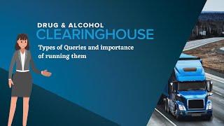 Drug and Alcohol Clearinghouse. Types of Queries and when to conduct them.