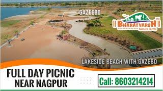 Full Day Picnic near Nagpur or Umred    Bharatvarsh Nature Farms