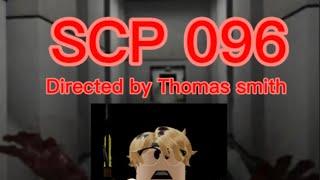 SCP-096 (Movie) (Credits to CTStudios & kenny241100)