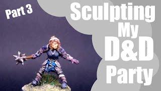 Sculpting  My D&D Party Part 3 (Human Cleric)