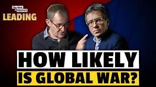 How Likely Is World War 3? | The Global Risk Expert