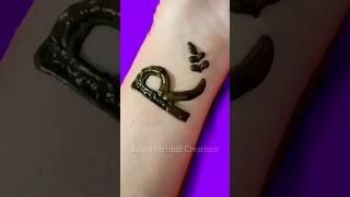 R letter tattoo mehndi design  #youtubeshorts #hennatattoo #mehndi #shortsfeed