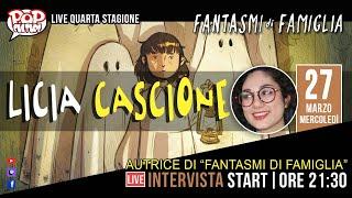 POP CULTURE INTERVISTA LICIA CASCIONE, AUTRICE DI "FANTASMI DI FAMIGLIA"