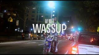 Ray Mula - Wassup (Dir. By @BenjiFilmz)