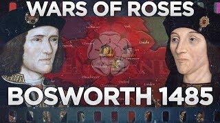 Battle of Bosworth 1485 - Wars of the Roses DOCUMENTARY