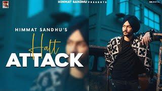 Halt Attack : Himmat Sandhu (Lyrical Song)