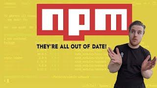 Updating project dependencies, npm outdated