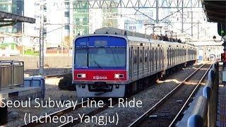 Seoul Subway Line 1 Ride (Incheon-Yangju) 수도권 전철 1호선 주행 (인천-양주)