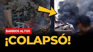 EDIFICIO es destruido por las llamas tras incendio en BARRIOS ALTOS | El Comercio