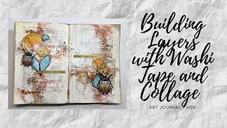 Building Layers with Washi Tape and Collage - Art Journal Spread