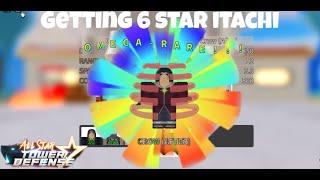 Getting 6 STAR ITACHI in All Star Tower Defense | ROBLOX