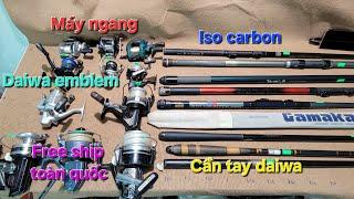 (Video 77) Lô cần carbon nhật bãi, cần tay, iso, surf và máy câu các loại, daiwa emblem, custom