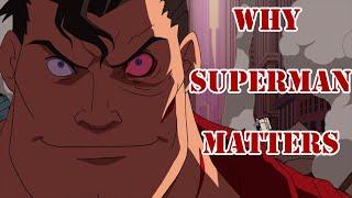 Why Superman Matters | Superman vs The Elite