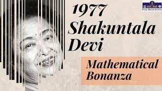 Shakuntala Devi | Mathematical Bonanza | 1977