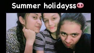 summer holidays vlog 1 (गर्मी की छुट्टियां)