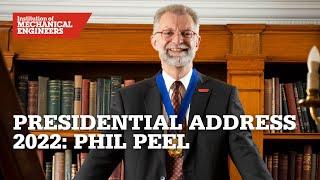 Presidential Address 2022: Phil Peel