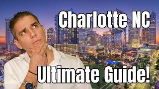 Living in Charlotte NC | All you need to know about Living in Charlotte NC 2025