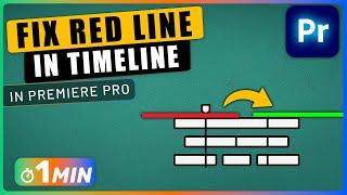 How to Fix RED LINE on Timeline in Premiere Pro