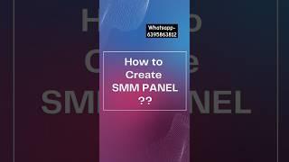 How to create SMM Panel ll SMM Panel kaise bnaye ll Indian SMM Panel ll #smm #smmpanelkaisebanaye