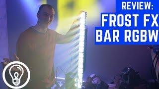 Eliminator Frost FX Bar RGBW Review
