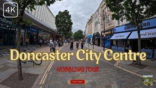 DONCASTER CITY CENTRE (4K)