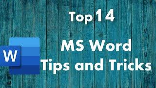 Top 14 Microsoft Word Tips and Tricks