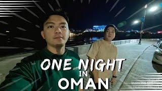 One Night in Oman | Memorable Coming Back to Oman an OFW Pinoy Journey | Lance Alipio