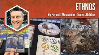 Ethnos: My Favorite Game Mechanism