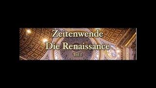 Die Renaissance (1/2)| HD | Arte | Doku