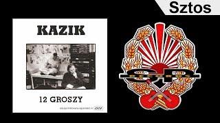 KAZIK - Sztos [OFFICIAL AUDIO]