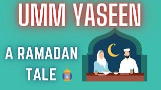UMM YASEEN: An Ex-Muslim Ramadan Tale