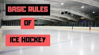 The Basic Rules of Ice Hockey