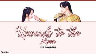 ● Upwards To The Moon ● Sa Dingding (Chi/Pinyin/Eng)