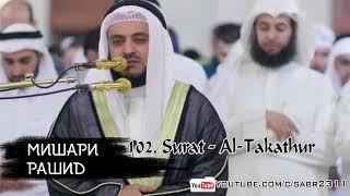 102 Surat Al Takathur Mishary Rashid