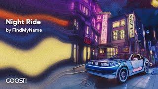 FindMyName - Night Ride (Official Audio)