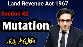 Mutation || section 42 Land Revenue Act 1967 || The Law Session || Usman Abid