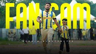 Fan Cam | KBFC vs HFC | Kerala Blasters | KBFC TV