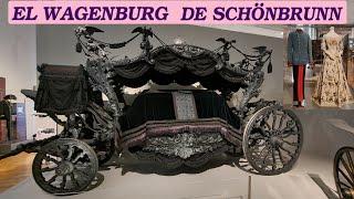 EL WAGENBURG DE SCHÖNBRUNN, carrozas imperiales y TRAJES DE SISI expuestos en VIENA.