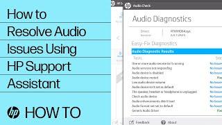 How to Resolve Audio Issues Using HP Support Assistant | HP Support Assistant | HP Support