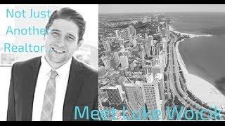 Meet Luke Wojcik Chicago Realtor