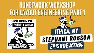 1164: FOH Layout Engineering Workshop with Stephani Robson, Pt. 1