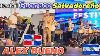 Alex Bueno en Festival SALVADORENO Guanaco